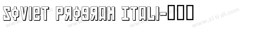 Soviet Program Itali字体转换